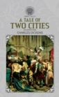 A Tale of Two Cities (Illustrated) - Book