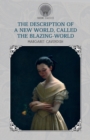 The Description of a New World, Called The Blazing-World - Book