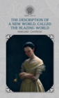 The Description of a New World, Called The Blazing-World - Book