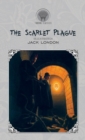 The Scarlet Plague (Illustrated) - Book