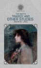 The Valet's Tragedy And Other Studies - Book