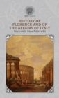 History of Florence and Of the Affairs Of Italy - Book