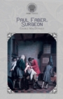 Paul Faber, Surgeon - Book