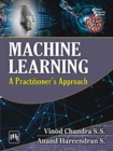 Machine Learning : A Practitioner’s Approach - Book