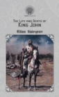 The Life and Death of King John - Book