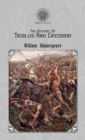 The History of Troilus and Cressida - Book