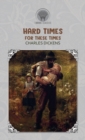 Hard Times - For These Times - Book