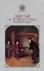 Oliver Twist; or, the Parish Boy's Progress - Book