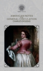 American Notes for General Circulation - Book
