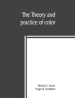 The theory and practice of color - Book