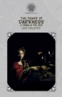The Power Of Darkness : A Drama In Five Acts - Book