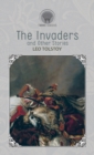 The Invaders, and Other Stories - Book