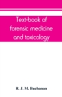 Text-book of forensic medicine and toxicology - Book