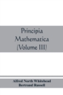 Principia mathematica (Volume III) - Book