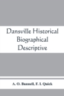 Dansville; historical, biographical, descriptive - Book