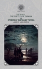 The Road, The Turtles of Tasman & Stories of Ships and the Sea - Book