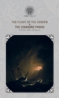 The Flight of the Shadow & The Seaboard Parish - Book
