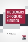 The Chemistry Of Food And Nutrition - Book