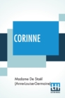 Corinne : Or, Italy. Translated By Isabel Hill; With Metrical Versions Of The Odes By L. E. Landon - Book