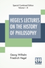 Hegel's Lectures On The History Of Philosophy (Complete) : Complete Edition Of Three Volumes Trans. From The German By E. S. Haldane, Frances H. Simson - Book