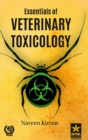 Essentials of Veterinary Toxicology - Book