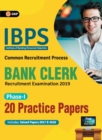 IBPS Bank Clerk 2019-20 : 20 Practice Papers (Phase I) - Book