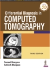 Differential Diagnosis in Computed Tomography - Book