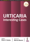 Urticaria : Interesting Cases - Book