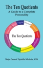 The Ten Quotients : A Guide to a Complete Personality - Book