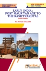 History Early India : Post Mauryan Age to the Rashtrakutas - Book
