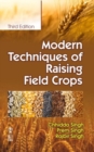 Modern Techniques of Raising Field Crops - Book