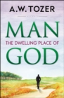 Man : What it Means to Have Christ Living in You - eBook