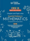 Class Ix 2020 Mathematics Chapter & Topic?Wise Question Bank - Book
