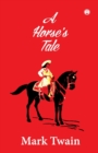 A Horse's Tale - Book