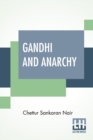 Gandhi And Anarchy - Book