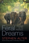 Feral Dreams - Book