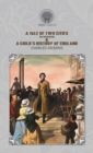 A Tale of Two Cities (Illustrated) & A Child's History of England - Book