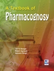 A Textbook of Pharmacognosy - Book