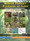 Minor Forest Products of India : (Non-Timber Forest Products of India) - Book