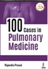 100 Cases in Pulmonary Medicine - Book