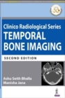 Clinico Radiological Series: Temporal Bone Imaging - Book