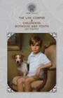 The Live Corpse & Childhood, Boyhood and Youth - Book