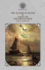 The Acorn-Planter & Tales of the Fish Patrol - Book