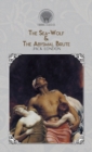 The Sea-Wolf & The Abysmal Brute - Book