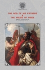 The God of His Fathers & The House of Pride - Book
