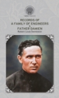 Records of a Family of Engineers & Father Damien - Book