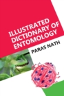 Illustrated Dictionary Of Entomology - Book