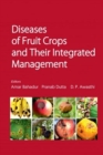 Diseases of Fruit Crops and Their Integrated Management - Book