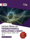 Physics Galaxy Lecture Notes on Thermodynamics, Oscillation??& Waves (Jee Mains & Advance, Bitsat, Neet) - Book