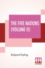 The Five Nations (Volume II) : In Two Volumes, Vol. II. - Book